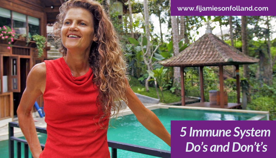5 Immune System Do’s and Don’t’s
