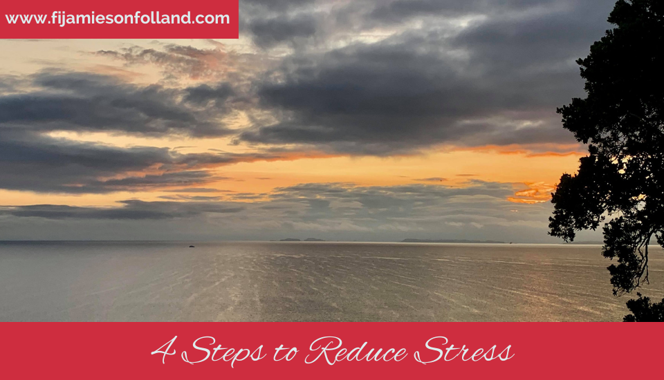 4 Steps to Reduce Stress