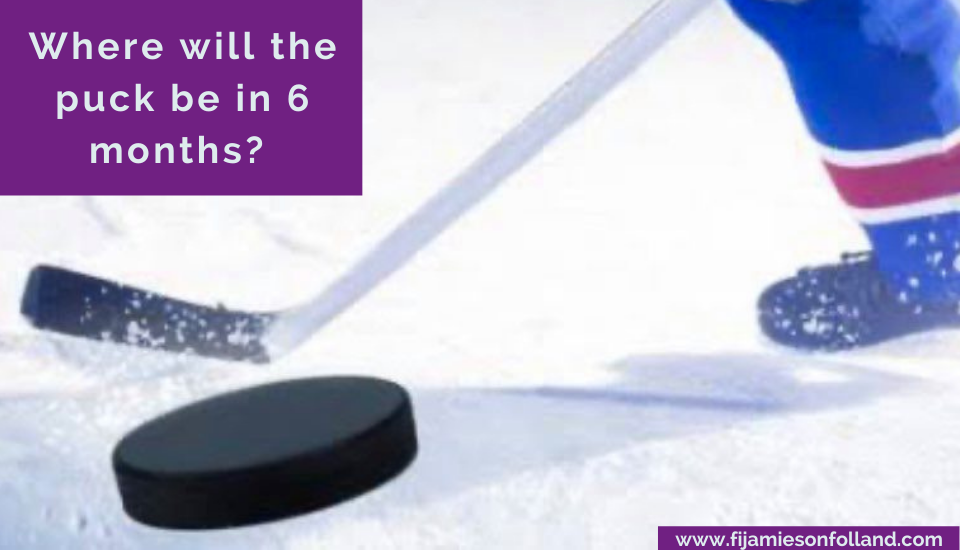 Where will the puck be in 6 months?