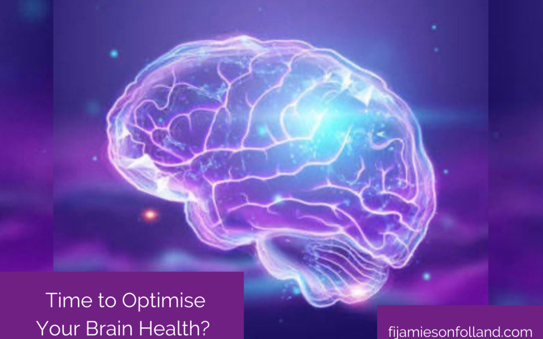 Time to Optimise Your Brain Health?