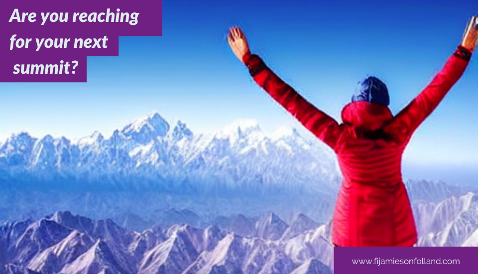 Are you reaching for your next summit?