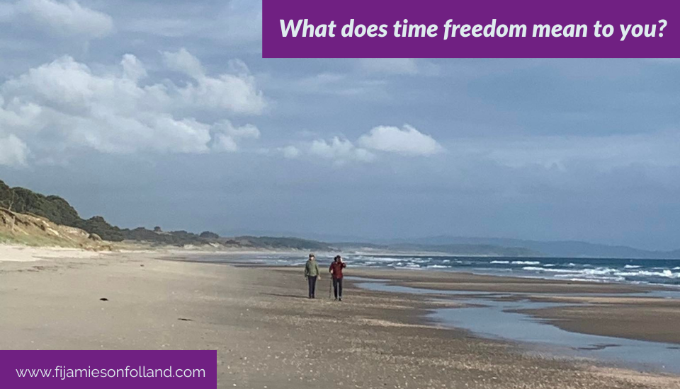 What does time freedom mean to you?