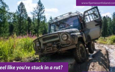 Feel like you’re stuck in a rut?